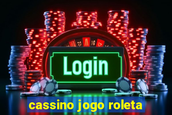 cassino jogo roleta