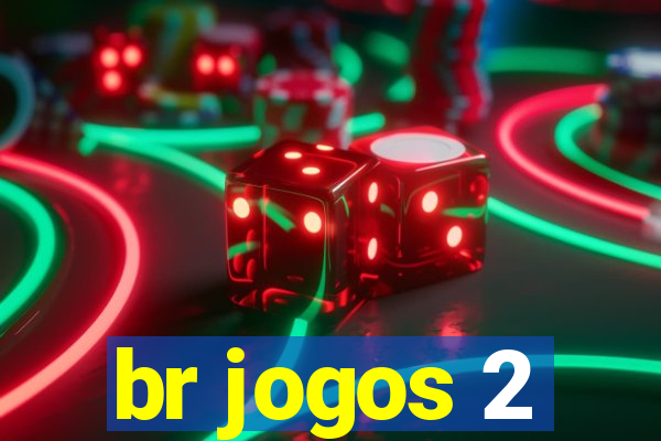 br jogos 2