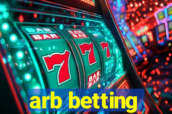 arb betting