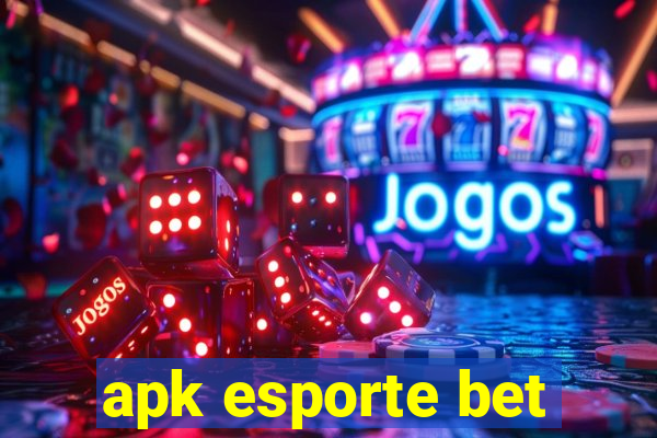 apk esporte bet