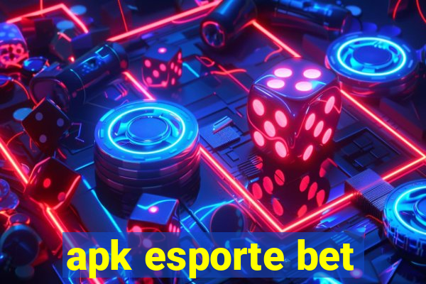 apk esporte bet