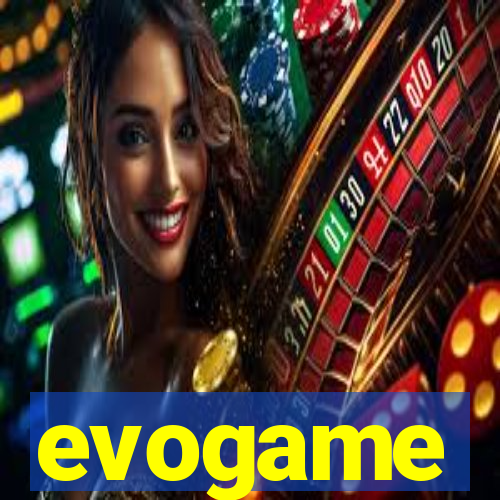 evogame