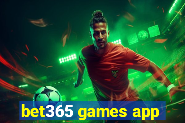 bet365 games app