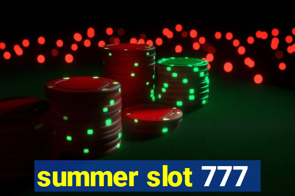 summer slot 777