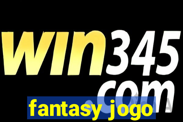 fantasy jogo