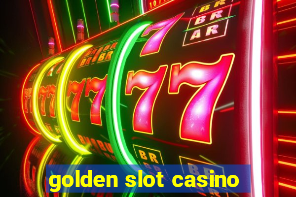 golden slot casino