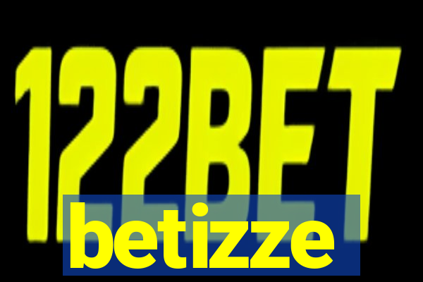 betizze