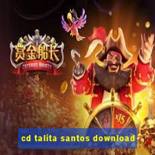 cd talita santos download