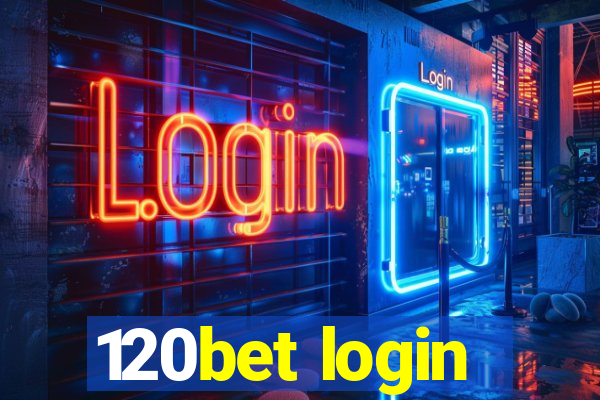 120bet login