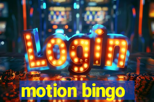 motion bingo