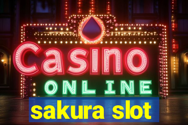 sakura slot