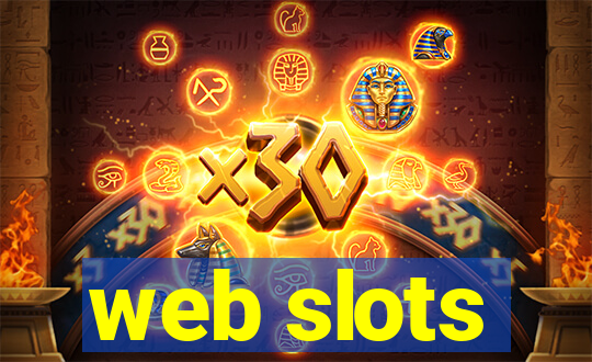 web slots