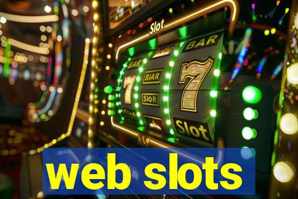 web slots