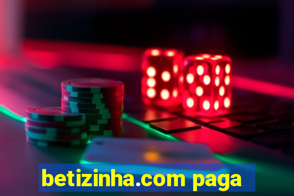 betizinha.com paga