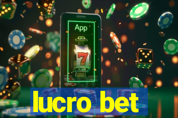 lucro bet