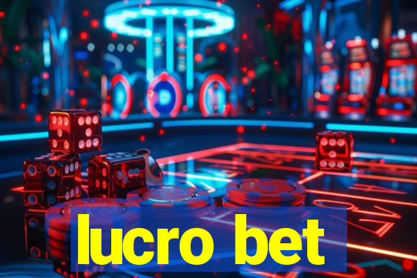 lucro bet