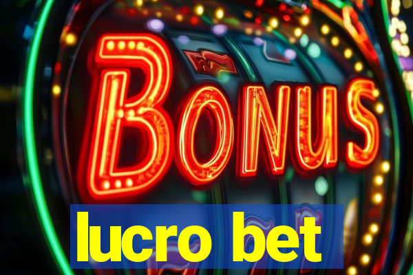 lucro bet