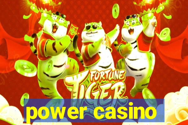 power casino