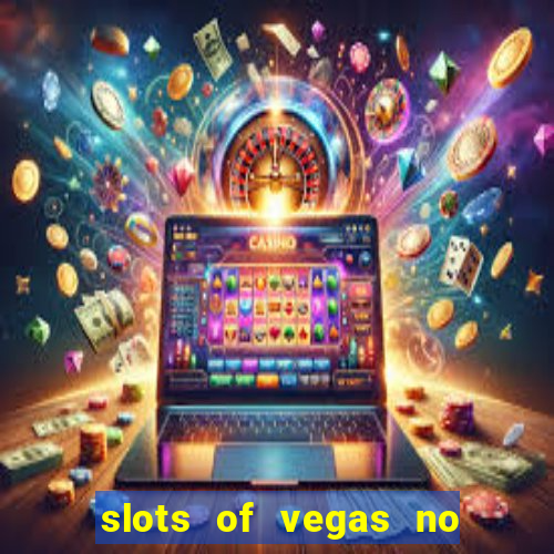 slots of vegas no deposit codes