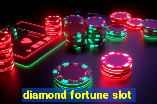 diamond fortune slot