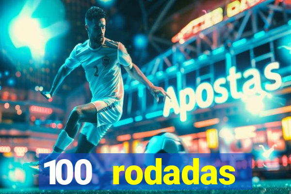 100 rodadas gr谩tis no cadastro