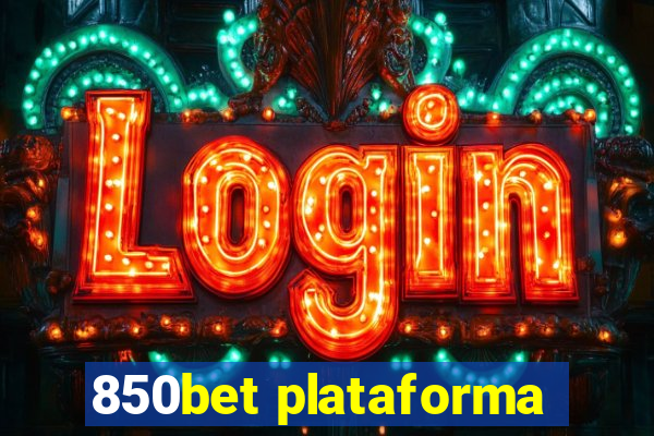 850bet plataforma