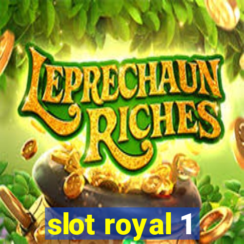 slot royal 1