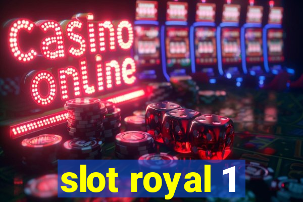 slot royal 1