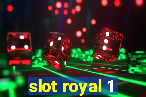 slot royal 1