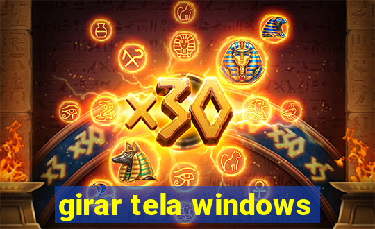 girar tela windows