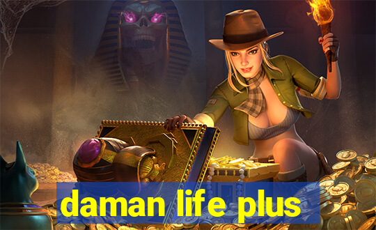 daman life plus