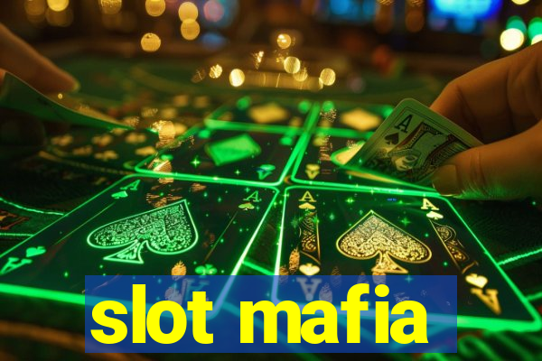 slot mafia