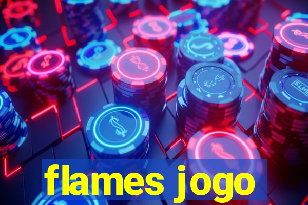 flames jogo