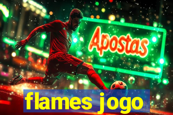 flames jogo