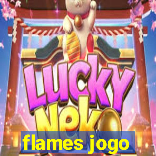 flames jogo