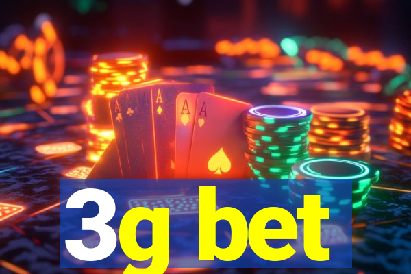 3g bet