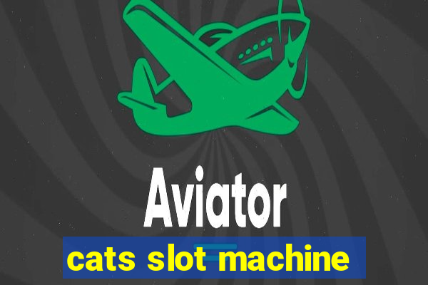 cats slot machine