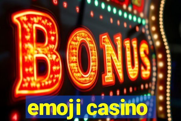 emoji casino