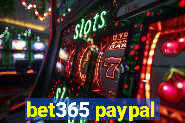 bet365 paypal