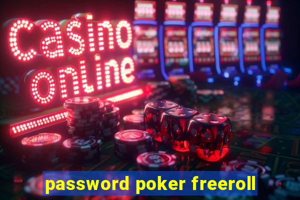 password poker freeroll