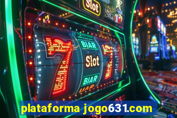 plataforma jogo631.com