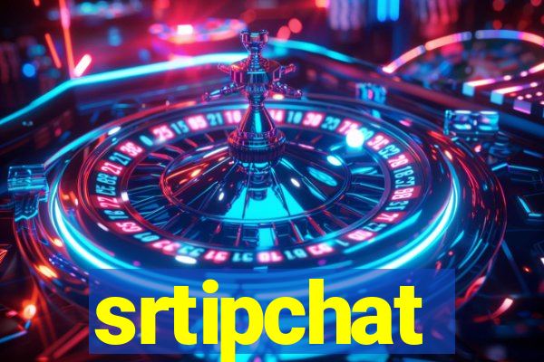 srtipchat