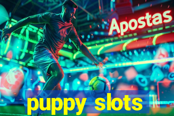 puppy slots