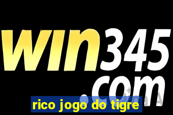 rico jogo do tigre