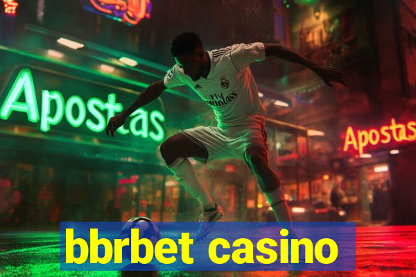 bbrbet casino