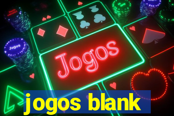 jogos blank