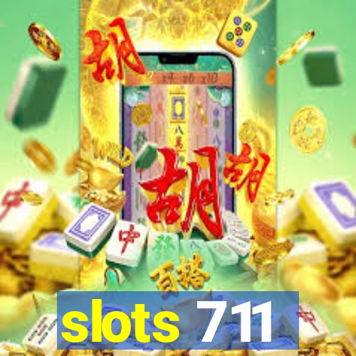 slots 711