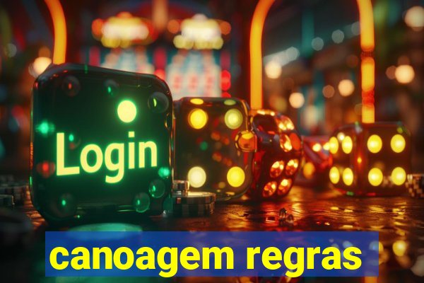 canoagem regras