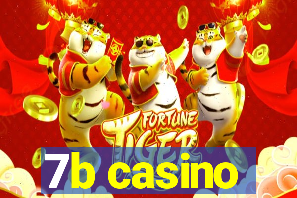 7b casino