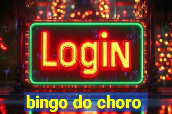 bingo do choro